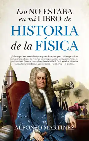 ESO NO ESTABA EN MI LIBRO DE HISTORIA DE LA FÍSICA Marca Reconocida