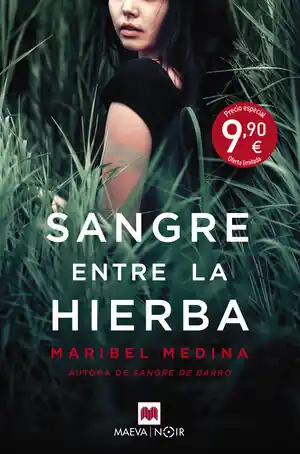 Novedad SANGRE ENTRE LA HIERBA