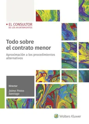 Ordenar Ahora Mismo TODO SOBRE EL CONTRATO MENOR