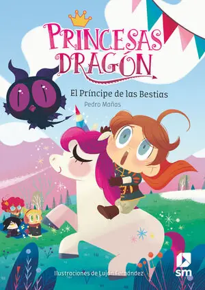 PRINCESAS DRAGÓN 8. EL PRÍNCIPE DE LAS BESTIAS Devolución Gratuita
