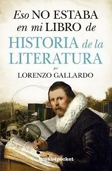 ESO NO ESTABA EN MI LIBRO DE HISTORIA DE LA LITERATURA Súper Precio