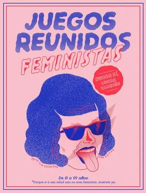 JUEGOS REUNIDOS FEMINISTAS Promoción Exclusiva