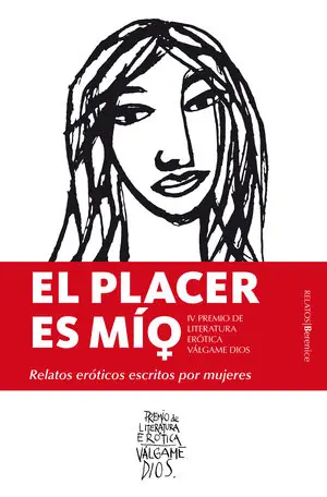 PLACER ES MÍO. RELATOS EROTICOS ESCRITOS POR MUJERES Ocasión Especial