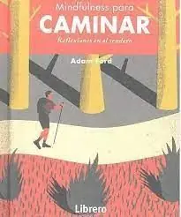 MINDFULNESS PARA CAMINAR Rebajas