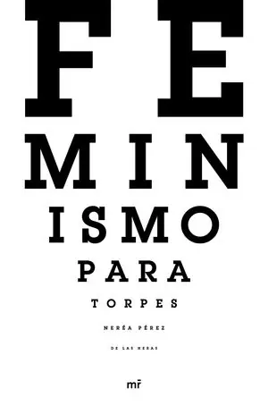 Económico FEMINISMO PARA TORPES