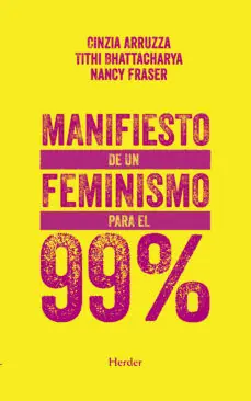 Ocasión Especial MANIFIESTO DE UN FEMINISMO PARA EL 99%