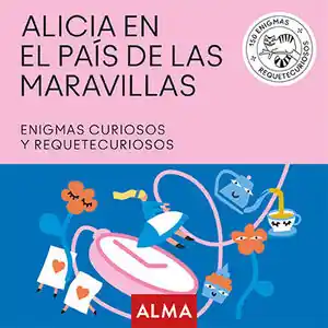 Precio Bajo ALICIA EN EL PAÍS DE LAS MARAVILLAS