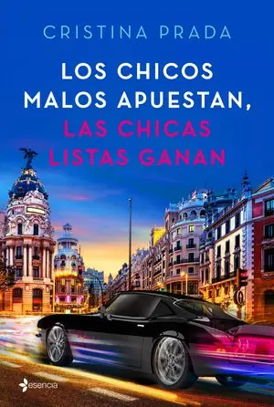 LOS CHICOS MALOS APUESTAN, LAS CHICAS LISTAS GANAN Más Vendido