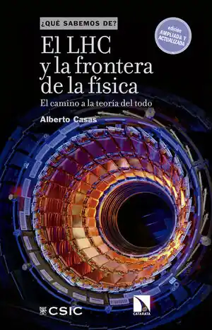 Precio Reducido EL LHC Y LA FRONTERA DE LA FÍSICA