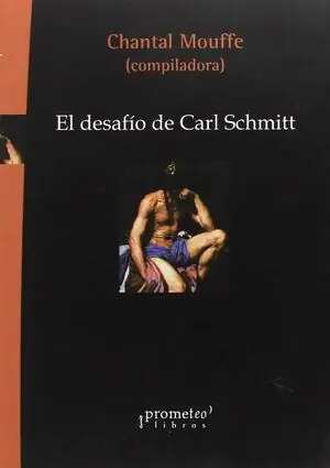 Súper Precio DESAFIO DE CARL SCHMITT EL
