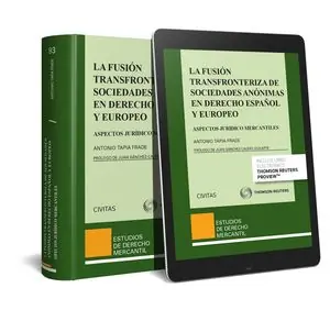 Mejor Precio LA FUSIÓN TRANSFRONTERIZA DE SOCIEDADES ANÓNIMAS EN DERECHO ESPAÑOL Y EUROPEO (P