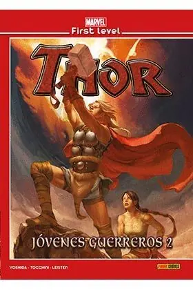 Súper Precio MARVEL FIRST LEVEL THOR. JÓVENES GUERREROS 2