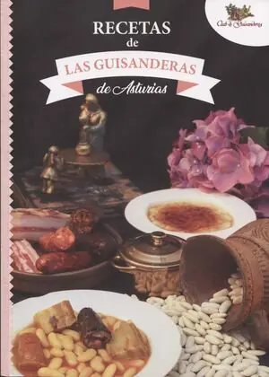 RECETAS DE LAS GUISANDERAS DE ASTURIAS Gran Oferta