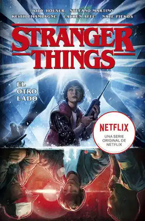 STRANGER THINGS 1. EL OTRO LADO Precio Reducido