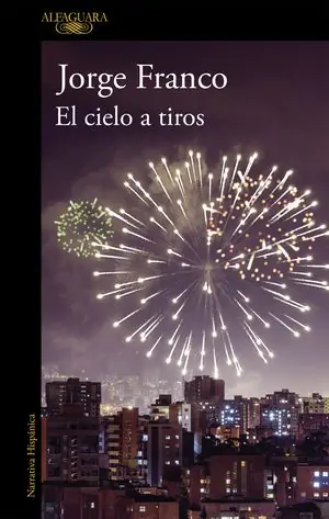 Oferta Flash CIELO A TIROS, EL