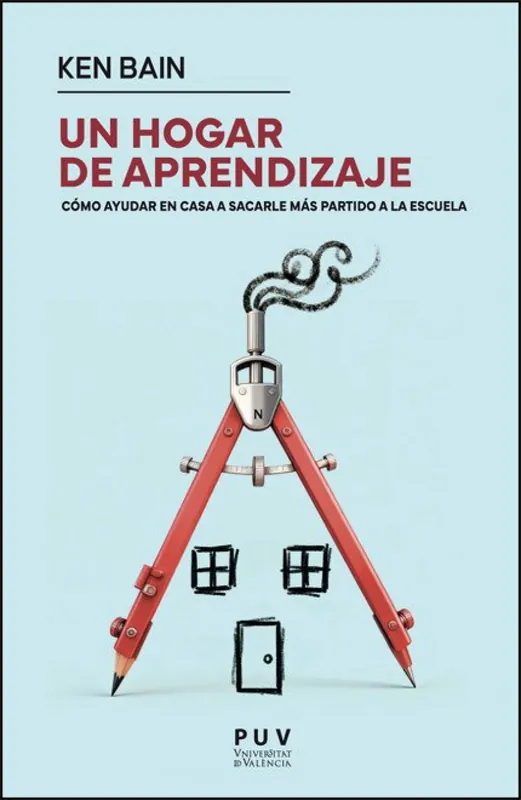 Un hogar de aprendizaje como ayudar a su hijo aprovechar Alta Calidad