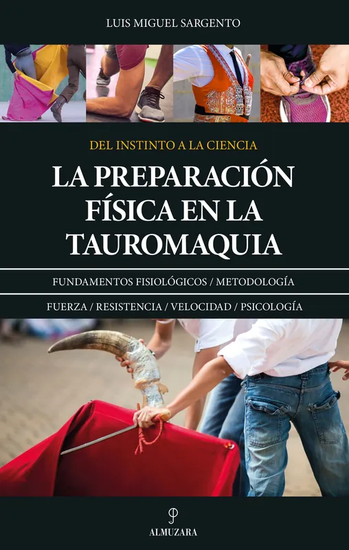 Económico La preparación física en la tauromaquia