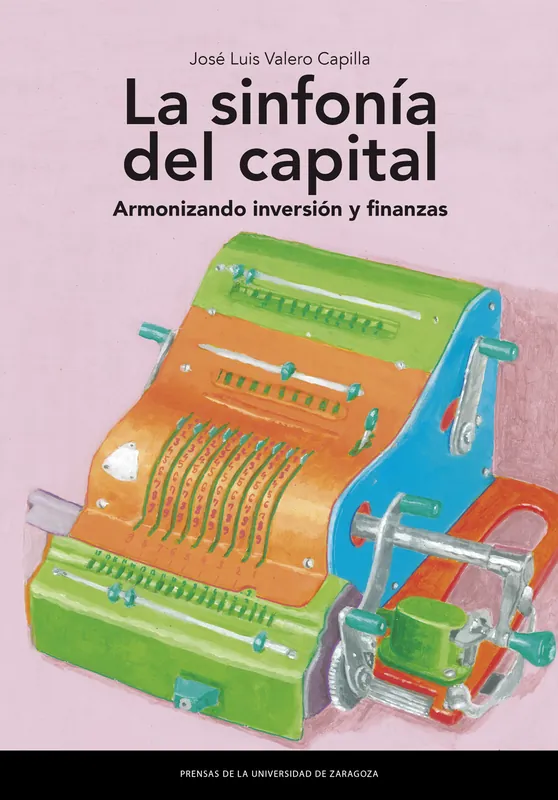 Más Vendido La sinfonía del capital. Armonizando inversión y finanzas