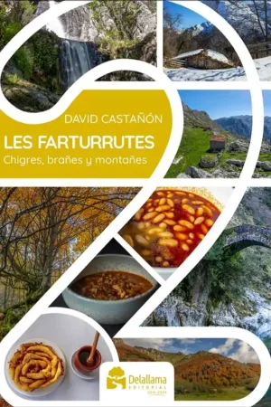 Entrega Rápida FARTURRUTES 2.CHIGRES, BRAÑES Y MONTAÑES