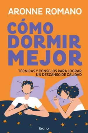 COMO DORMIR MEJOR Precio Bajo