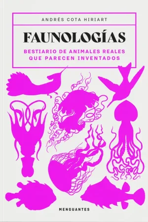 A Buen Precio Faunologias bestiario animales reales parecen inventados