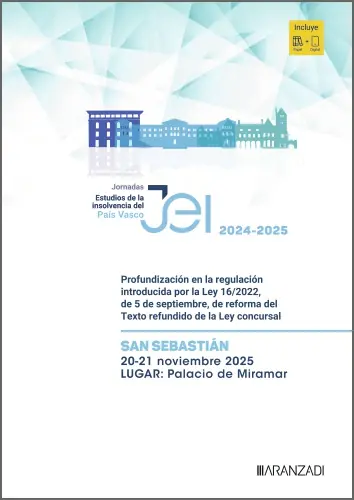 Estudios de la Insolvencia del País Vasco. Jornadas Donosti (20-21 noviembre 2025) Solo Por Tiempo Limitado