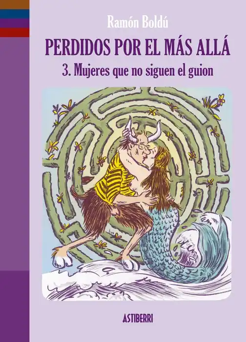 Ordena Ya Perdidos por el más allá 3. Mujeres que no siguen el guion