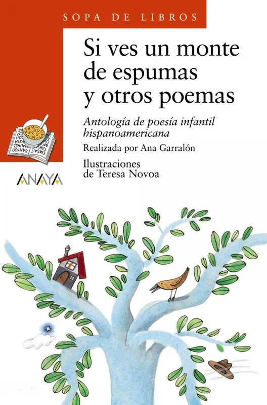 Si ves un monte de espumas y otros poemas Precio De Fábrica