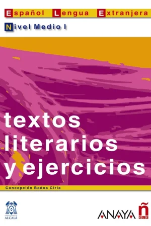 Textos literarios y ejercicios. Nivel Medio I Oferta Especial