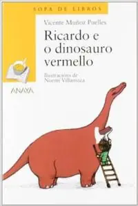 Precio Económico Blister " Ricardo e o dinosauro vermello " 1º Primaria (Galicia)