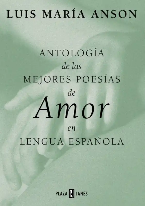 Últimas Unidades Antología de las mejores poesías de amor