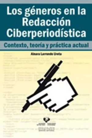 Solo Hoy Los géneros en la redacción ciberperiodística. Contexto, teoría y práctica actual