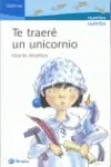 Te traeré un unicornio Compra Ahora