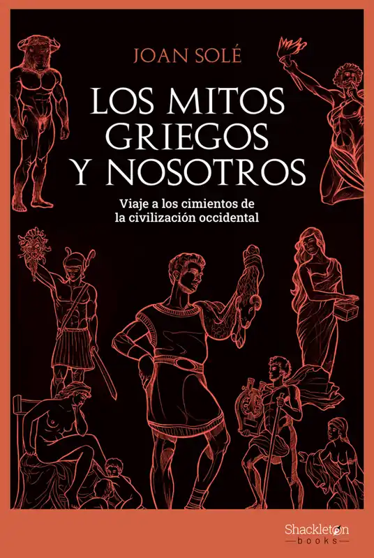 Los mitos griegos y nosotros Más Vendido