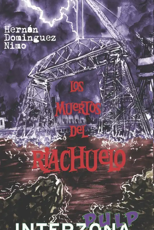 Los muertos del Riachuelo Mejor Precio