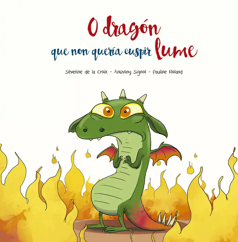 Ordenar Ahora Mismo O dragón que non quería cuspir lume