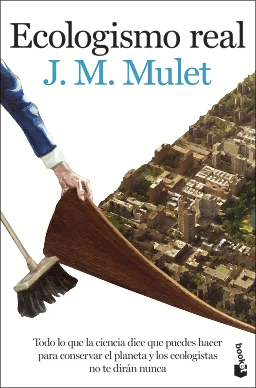 Ecologismo real Imprescindible (Must-Have)