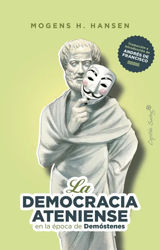 Ordenar Ahora Mismo La democracia ateniense en la era de Demóstenes