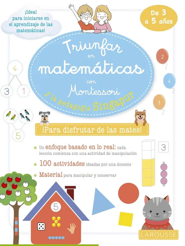 Triunfar en matemáticas con Montessori y la pedagogía Singapur. De 3 a 5 años Más Vendido