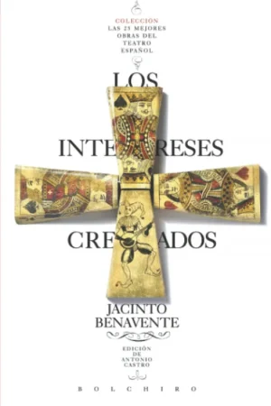 Entrega Rápida Los intereses creados