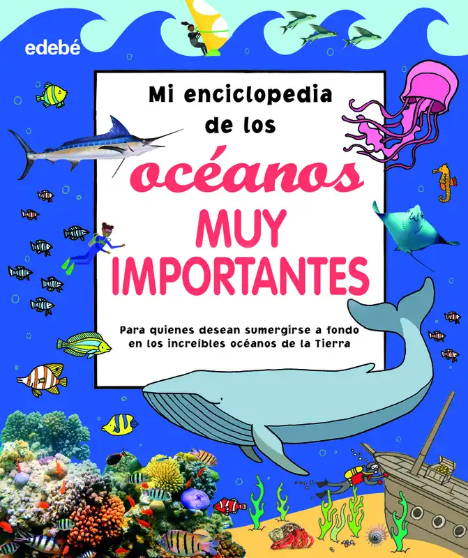 MI ENCICLOPEDIA DE LOS OCÉANOS MUY IMPORTANTES Descuento