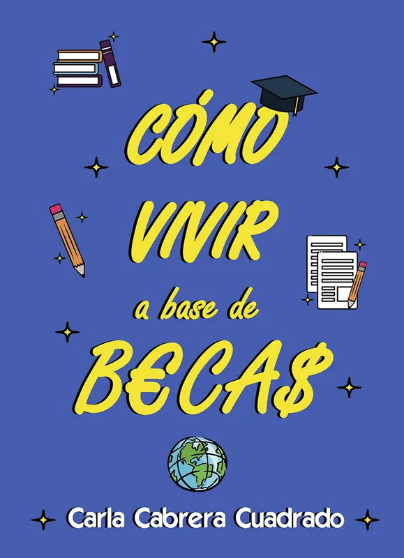 Promoción Cómo vivir a base de becas