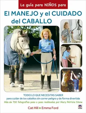 La Guía para Niños para el Manejo y el Cuidado del Caballo Favorito De Clientes