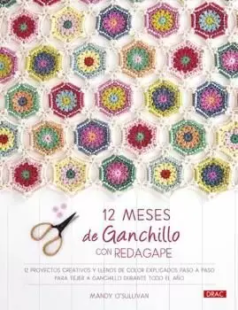 12 Meses de Ganchillo con Redagape Última Versión