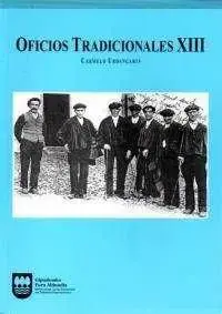 Compra Hoy Oficios Tradicionaes Xiii