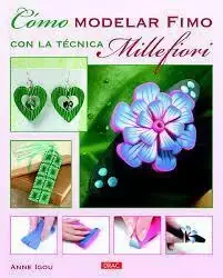 Envío Inmediato Cómo Modelar Fimo con la Técnica Millefiori