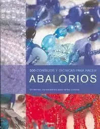 Ordenar Ahora Mismo 300 Consejos y Tecnicas para Hacer Abalorios