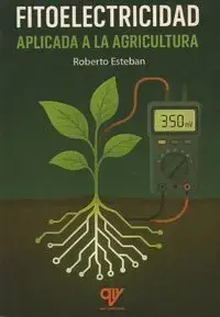 Ocasión Especial Fitoelectricidad Aplicada a la Agricultura