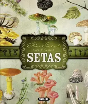 Atlas Ilustrado de las Setas Oferta Especial