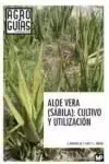 Aloe Vera (Sabila) Cultivo y Utilizacion Oferta Especial